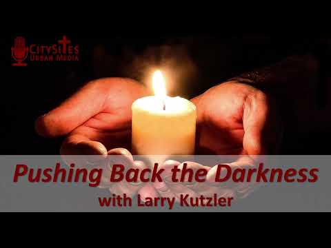 Pushing Back the Darkness with Larry Kutzler