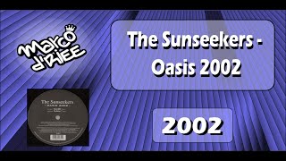 The Sunseekers - Oasis 2002 - 2002