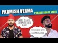 PARMISH VERMA New  Punjabi Song Roast Video | Aman Aujla