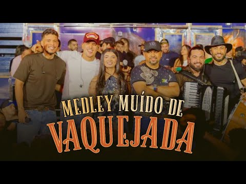 Medley Muído de Vaquejada - Zé Vaqueiro, Felipe Amorim, Xand Avião, Talita Mel (Muído Original)