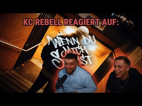 KC REBELL Reagiert Auf: SAMRA — WENN DU MICH SIEHST