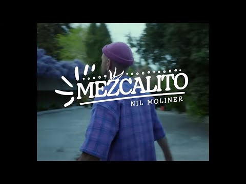 Nil Moliner - Mezcalito (Videoclip Oficial)