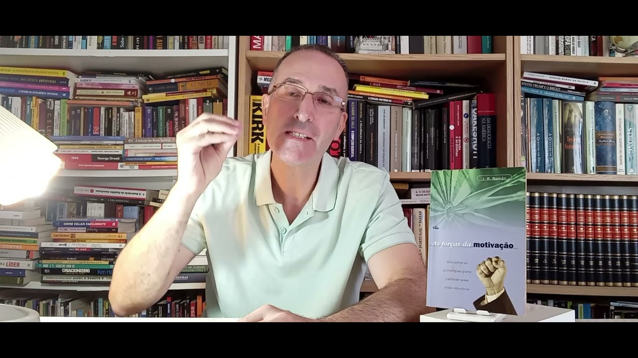 AS FORÇAS DA MOTIVAÇÃO - J. R. Román (análise do livro)