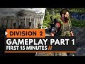 The Division 2 | Gameplay Part 1 - First 15 Minutes