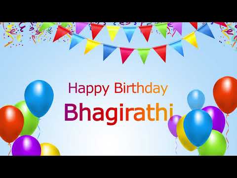 Happy Birthday Bhagirathi