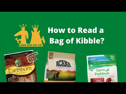 How to Read a Bag of Kibble?? | Long Dog Fat Cat