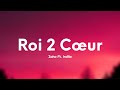 Zaho - Roi 2 cœur (Paroles/Lyrics) Ft. Indila
