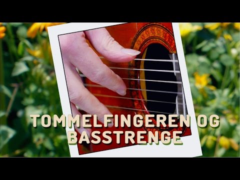 Lær at spille spansk guitar - Tommelfingeren og Basstrenge