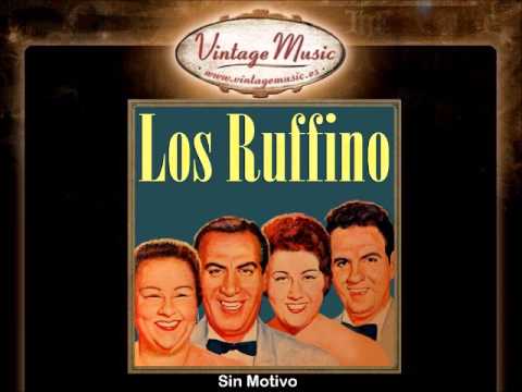 Los Ruffino -- Sin Motivo