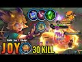 30 Kills Powerful Offlane Joy MVP 17 2 Points Build Top 1 Global Joy MLBB