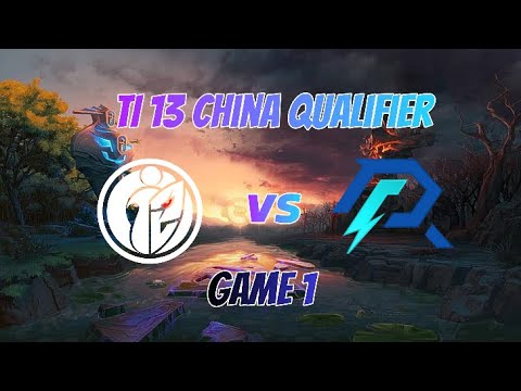 TI13 CHINA QUALIFIER - AZURE RAY VS G2.IG GAME 1