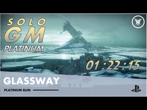 Destiny 2 - The Glassway Solo GM on Hunter - Platinum rank, no cheese - Time : 01:22:15 (PS5, S16)