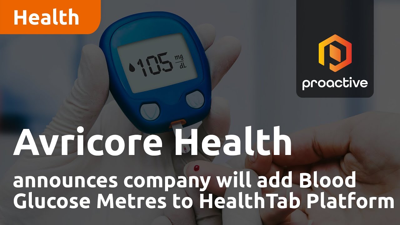 Avricore Health announces company will add Blood Glucose Meters to HealthTab Platform