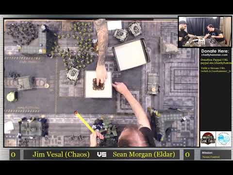 Charity Hammer Stream 1 Game 11 - Shawn Morgan (Eldar) vs Jim Vesal (Chaos)