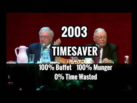 TIMESAVER EDIT - 2003 Berkshire Hathaway Annual Meeting FULL Q&A with Warren Buffett Charlie Munger