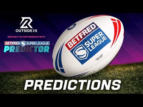 2026 Super League Predictions Round 1