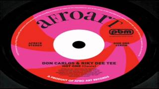 //// Don Carlos & Riky Dee Tee - "Hot One" (Oasis Mix) ////