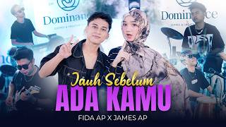 Download lagu JAUH SEBELUM ADA KAMU - Fida AP X James AP mp3