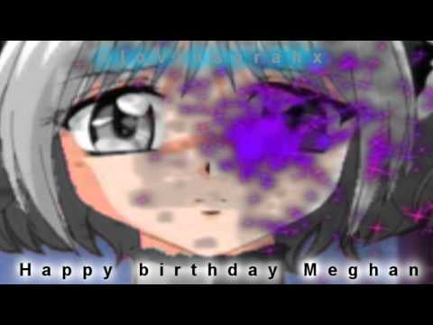 HAPPY BIRTHDAY MEGHAN!!