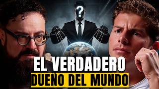 #245 - La Verdad Sobre Quién Controla REALMENTE el Mundo - Felipe Debasa