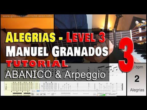 Alegrias Fragments (Manuel Granados) Level 3, Nr. 3 - [Abanico-Arpeggios Exercise]