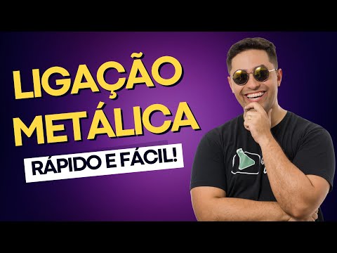 🧪 LIGAÇÃO METÁLICA - RÁPIDO E FÁCIL!