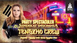 Download lagu DJ AYCHA - SPECTACULAR PARTY INSOMNIA SYNDICATE TENGZHO CREW - FUNKTOT MELODY STATIONSIDE BANGER mp3