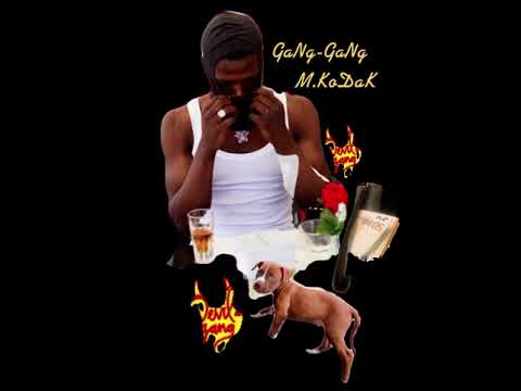 Maurice Kodak fr Bm .. Gang Gang