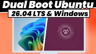 How to Dual Boot Ubuntu 26.04 LTS and Windows 11 (2026) | Step-by-Step Guide