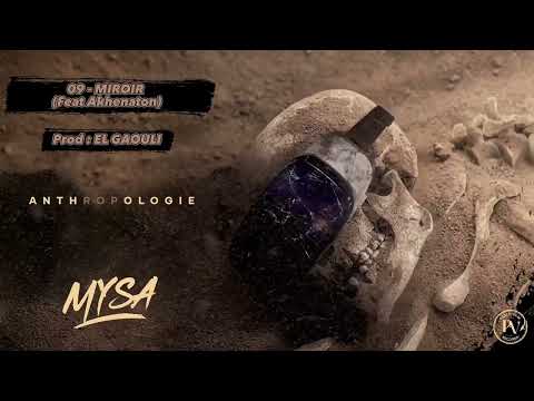 Mysa feat. Akhenaton - Miroir (Visualizer)