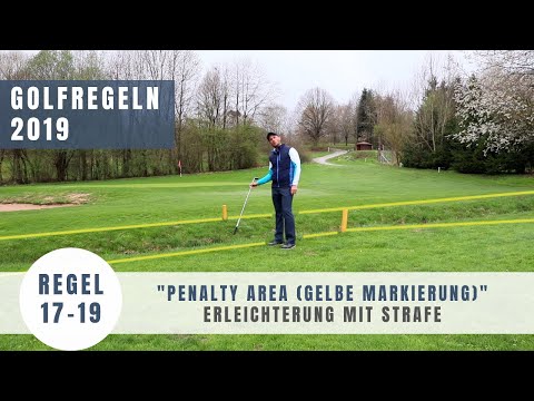 Golfregeln aktuell: Penalty Area - gelbe Markierung | Gemäß Regeländerung 2019