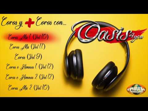 Oasis 4you - Coros y Mas Coros