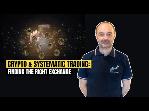 Crypto & Systematic Trading: Finding the Right Exchange