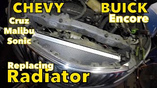 Replacing Radiator on Chevy or Buick 4 cylinder turbo engine  Malibu, Cruz, Encore