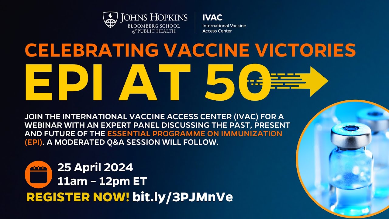 Webinar: Celebrating Vaccine Victories: EPI at 50