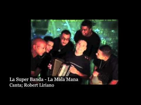La Super Banda Music - La Mala Mana