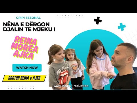 “Nëna e dergon djalin te mjeku” Reina Morea Ajka