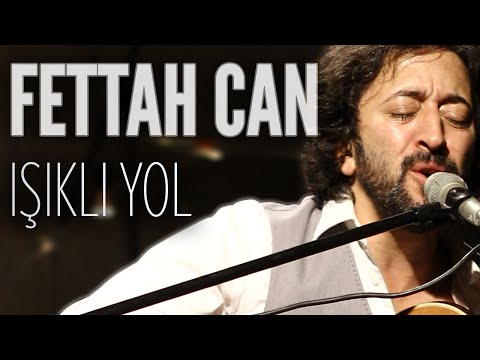 Fettah Can - Işıklı Yol (JoyTurk Akustik)