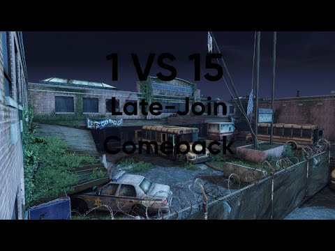 1 VS 15 Late-join Comeback - The Last Of Us Multiplayer!