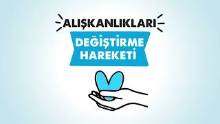 E.C.A. SEREL | Alışkanlıkları Değiştirme Hareketi