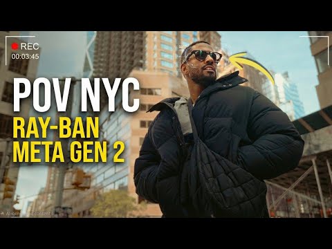 RAY-BAN META GEN 2: Day In Life (NYC)