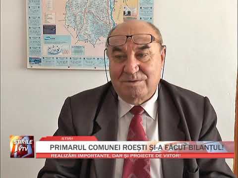 PRIMARUL COMUNEI ROESTI SI-A FACUT BILANTUL!