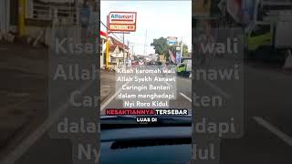 Download lagu KAROMAH SYEKH ASNAWI CARINGIN BANTEN #kisah #waliallah #banten #shorts #fypシ゚viral mp3 Download lagu KAROMAH SYEKH ASNAWI CARINGIN BANTEN #kisah #waliallah #banten #shorts #fypシ゚viral mp3
