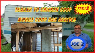 Travel Trailer Chicken Coop Conversion Part 2
