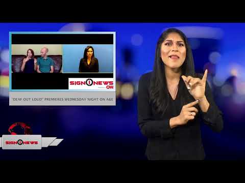 "Deaf Out Loud" premieres Wednesday night on A&E (ASL - 9.11.18)