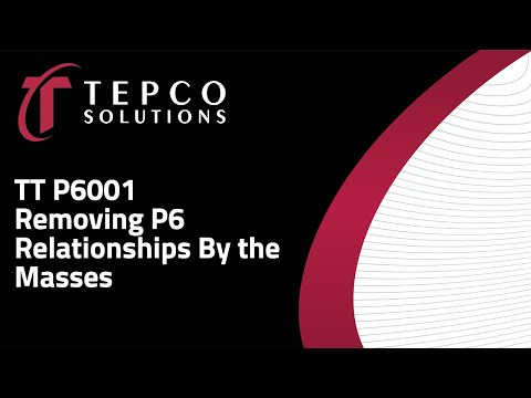 TT P6001   Removing P6 Relationships By The Masses