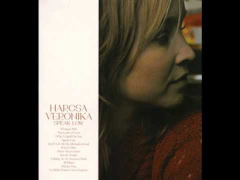 Harcsa Veronika - Speak Low