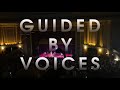 Guided by Voices A Salty 40th