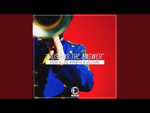 Music Is The Answer (Original Mix)