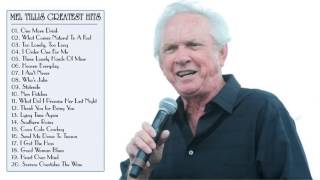 Mel Tillis Greatest Hits   - Mel Tillis Best Songs